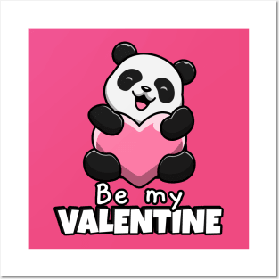 be my valentine Posters and Art